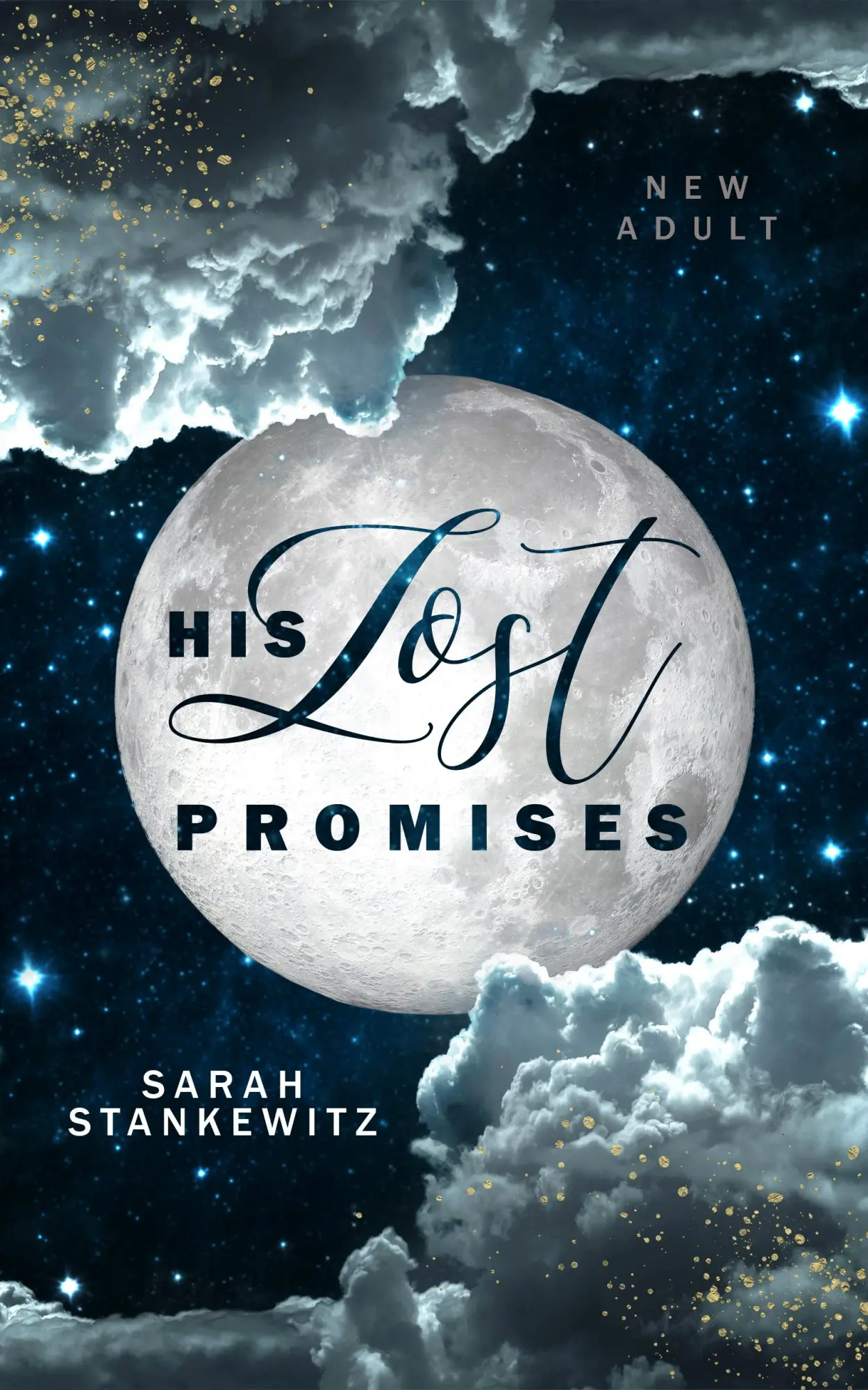 Cover: 9783989424753 | His Lost Promises | Sarah Stankewitz | Taschenbuch | 350 S. | Deutsch