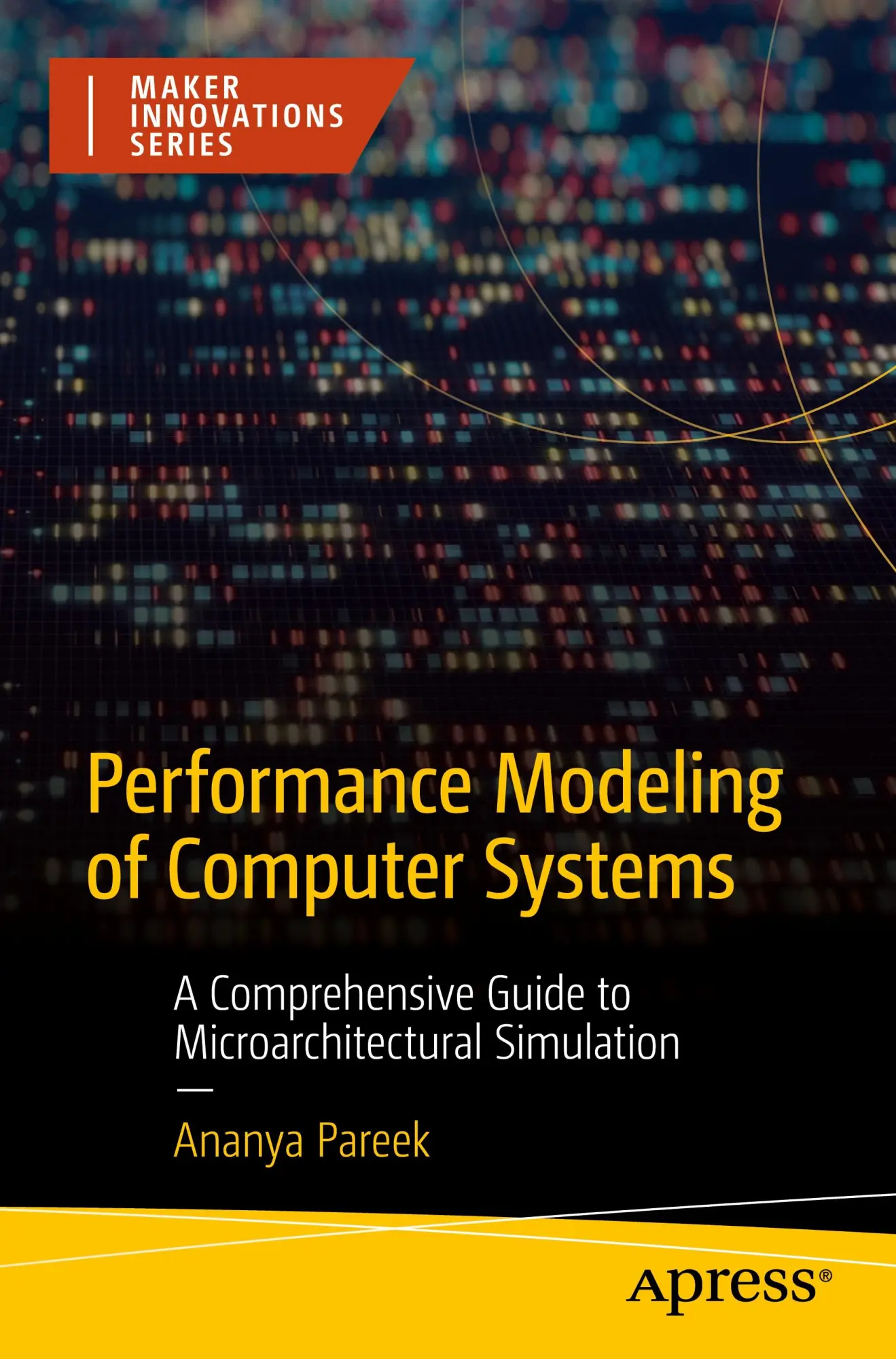 Cover: 9798868824753 | Performance Modeling of Computer Systems | Ananya Pareek | Taschenbuch