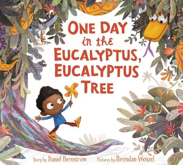 Cover: 9780062354853 | One Day in the Eucalyptus, Eucalyptus Tree | Daniel Bernstrom | Buch