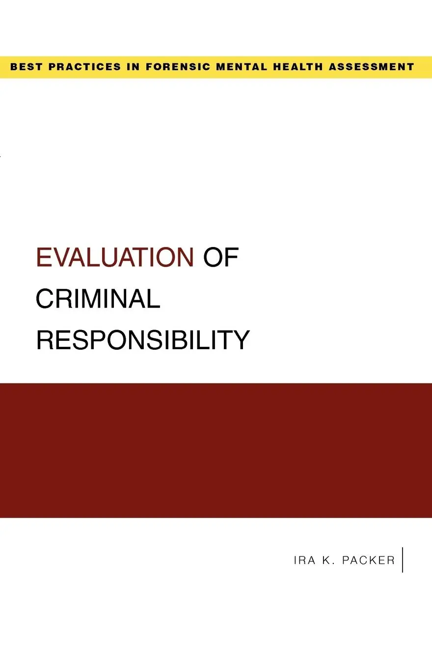 Cover: 9780195324853 | Evaluation of Criminal Responsibility | Ira K. Packer | Taschenbuch
