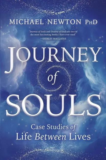 Cover: 9781567184853 | Journey of Souls | Case Studies of Life Between Lives | Michael Newton