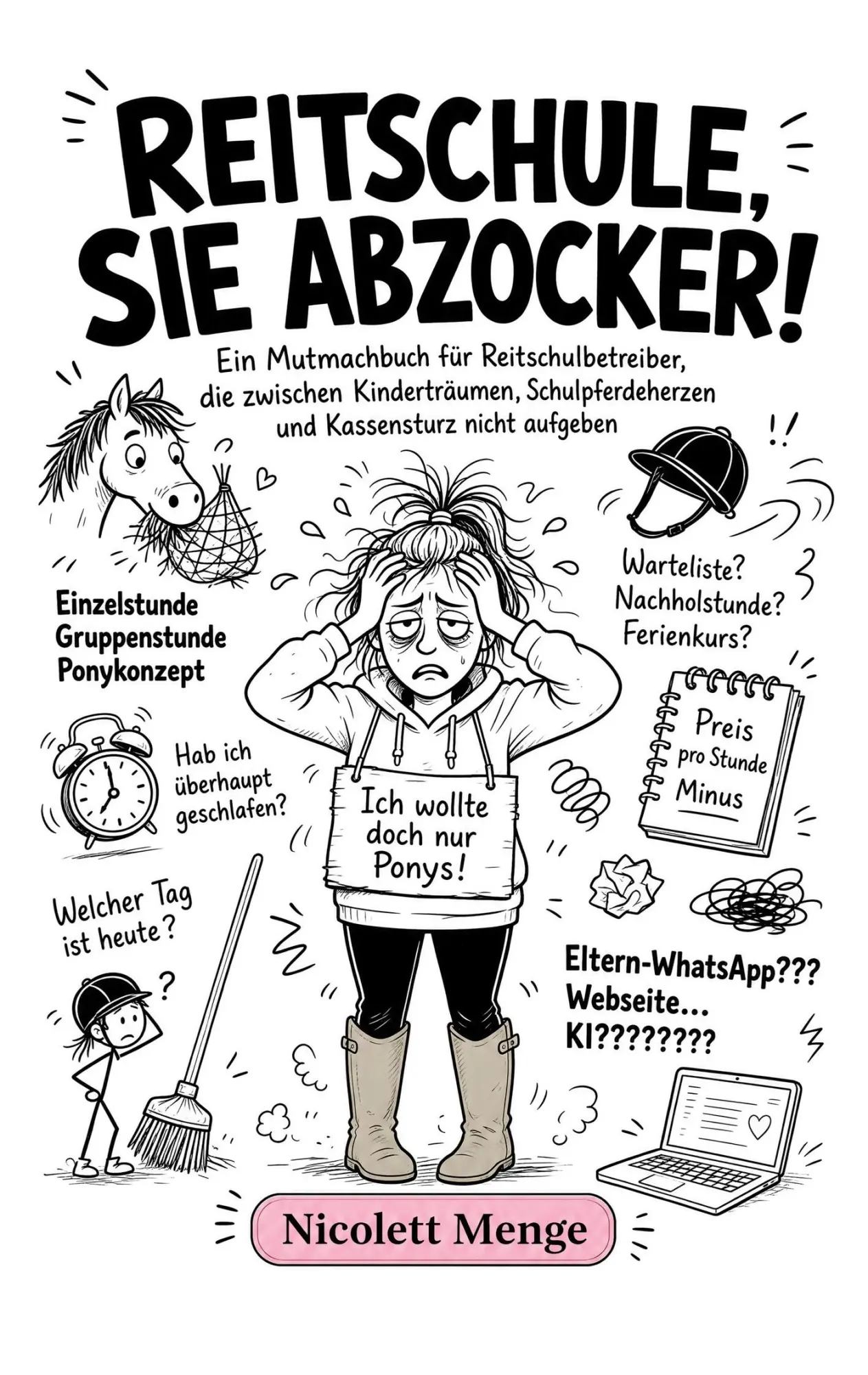 Cover: 9783695764853 | Reitschule, Sie Abzocker! | Nicolett Menge | Taschenbuch | 130 S.