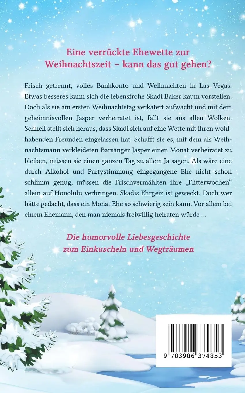 Rückseite: 9783986374853 | Marry me, Santa | Ines Vitouladitis | Taschenbuch | Paperback | 252 S.