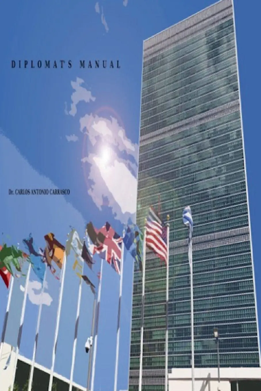 Cover: 9798201134853 | Diplomat's Manual | Carlos Antonio Carrasco | Taschenbuch | Englisch