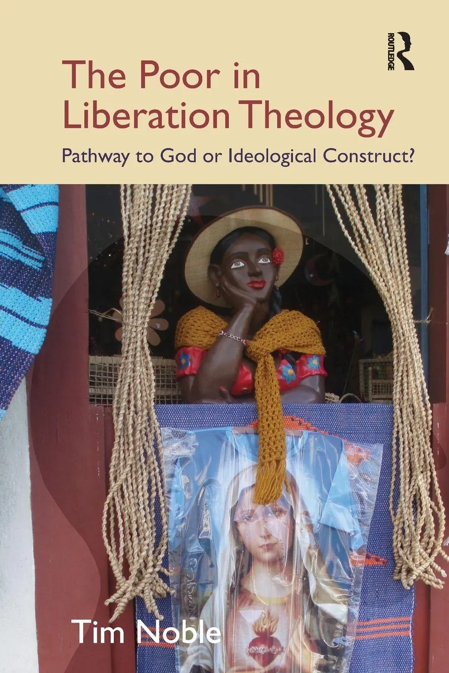 Cover: 9781032924953 | The Poor in Liberation Theology | Tim Noble | Taschenbuch | Englisch