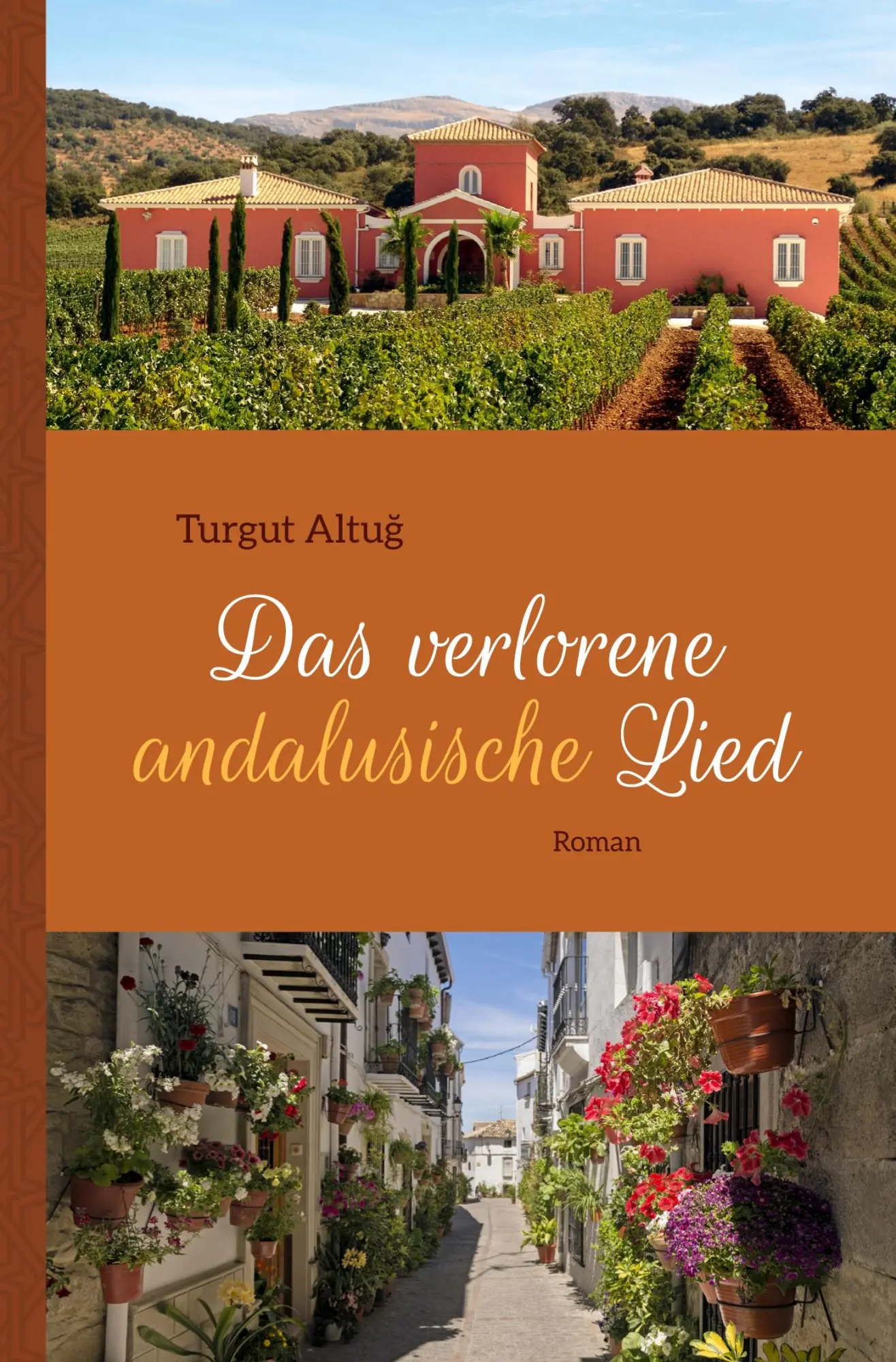 Cover: 9783347264953 | Das verlorene andalusische Lied | Roman | Turgut Altu¿ | Taschenbuch