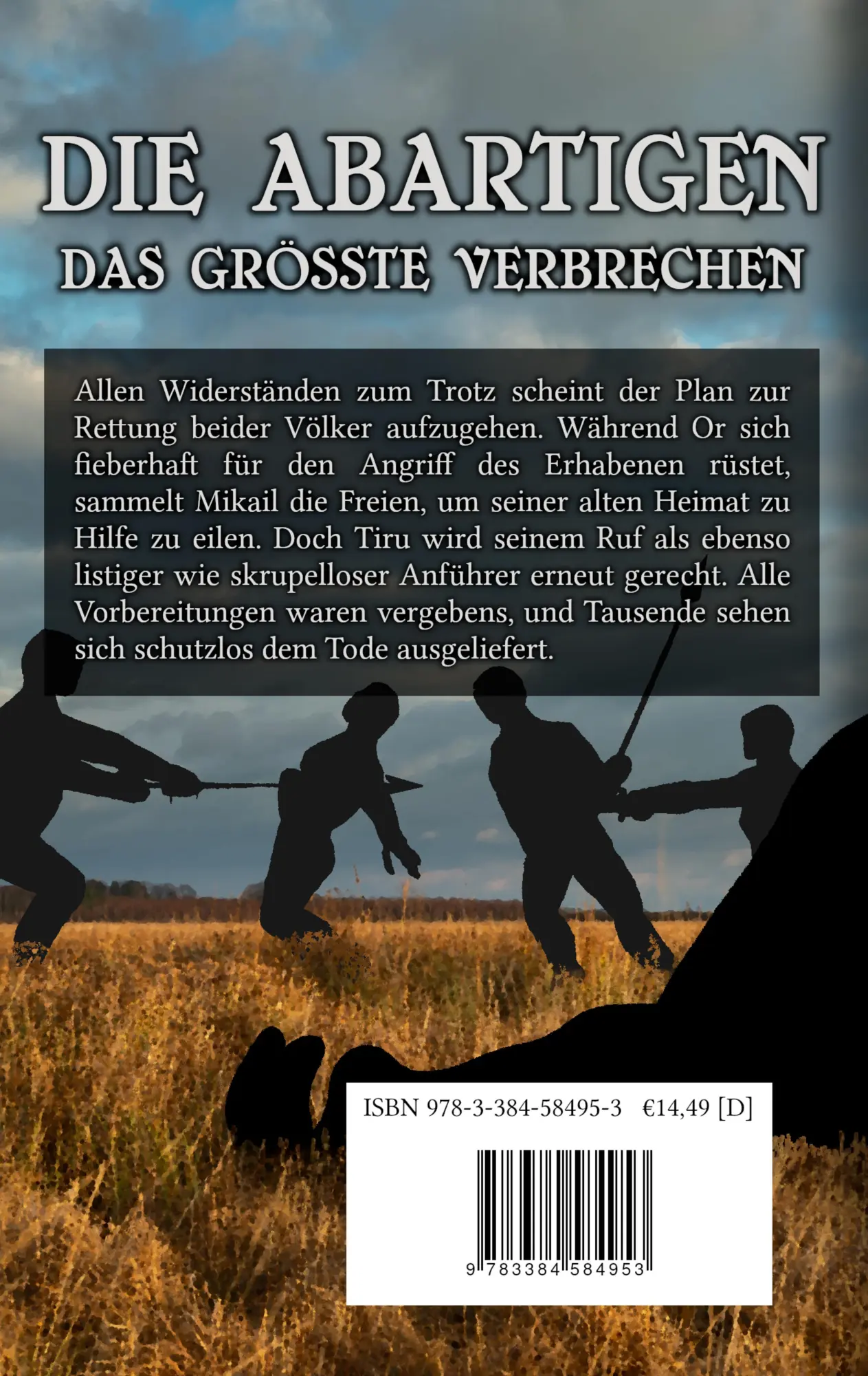 Rückseite: 9783384584953 | Das größte Verbrechen | Eine lange Reise geht zu Ende | Sascha Raubal