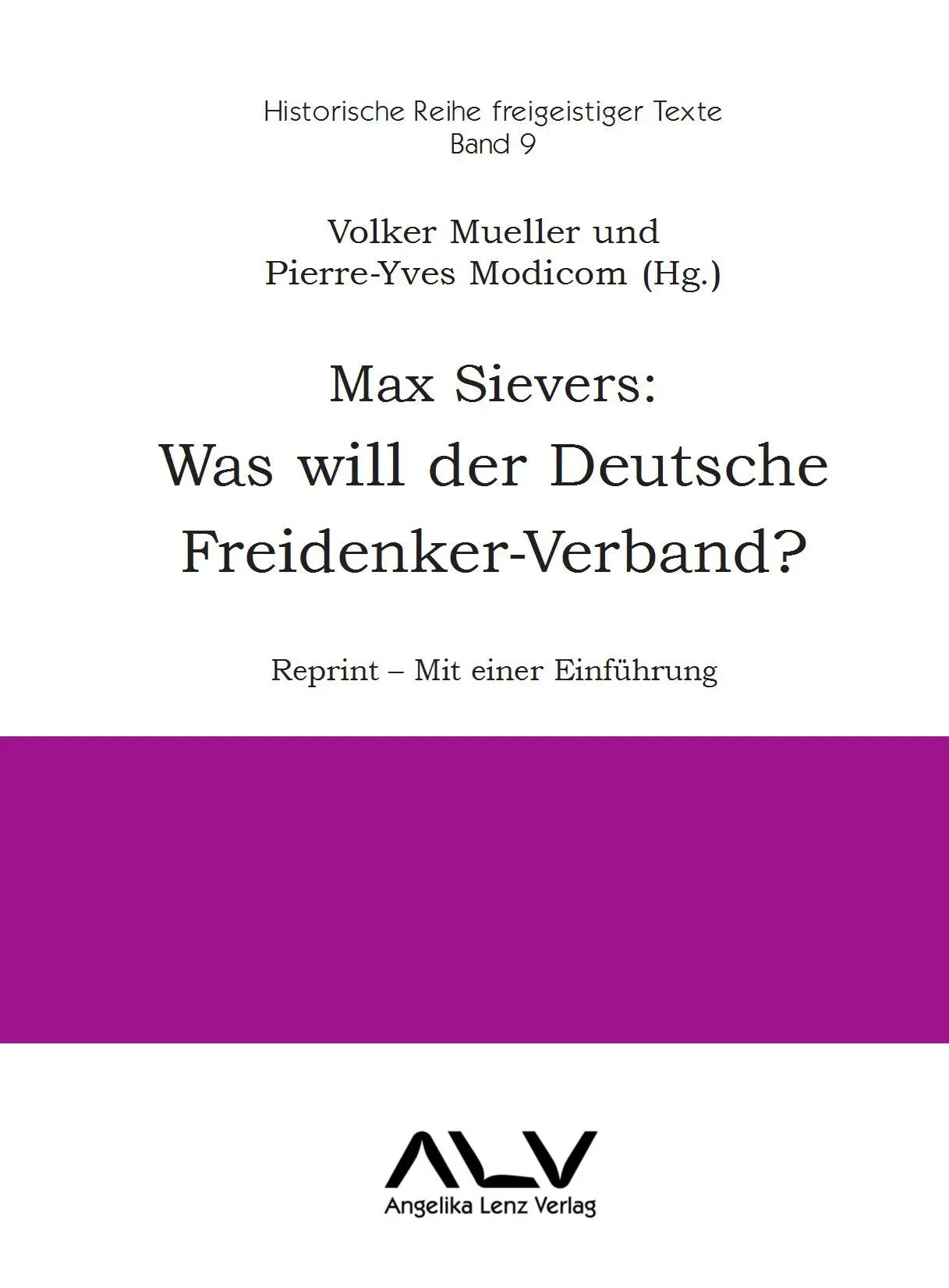 Cover: 9783943624953 | Max Sievers: Was will der Deutsche Freidenker-Verband? | Broschüre