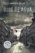 Cover: 9788483464953 | Ojos de agua | Domingo Villar | Taschenbuch | 192 S. | Spanisch | 2008