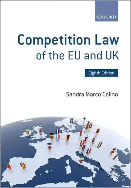 Cover: 9780198725053 | Competition Law of the EU and UK | Sandra Marco Colino | Taschenbuch