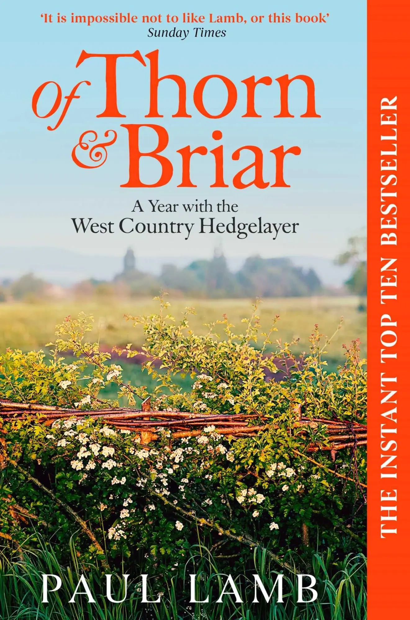 Cover: 9781398535053 | Of Thorn &amp; Briar | A Year with the West Country Hedgelayer | Paul Lamb