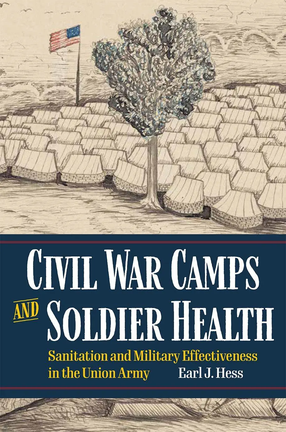 Cover: 9781606355053 | Civil War Camps and Soldier Health | Earl J. Hess | Taschenbuch | 2026