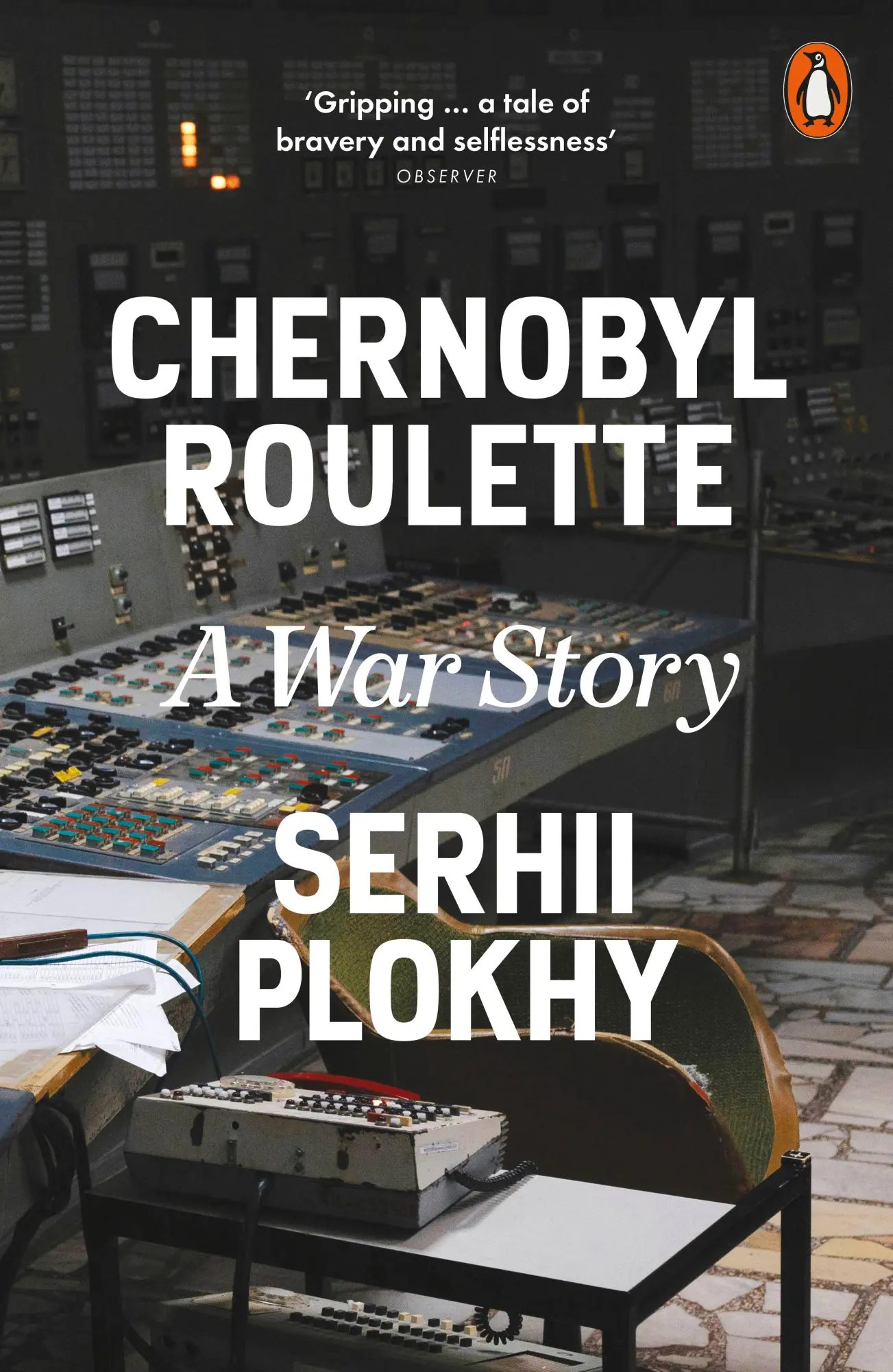 Cover: 9781802065053 | Chernobyl Roulette | A War Story | Serhii Plokhy | Taschenbuch | 2025