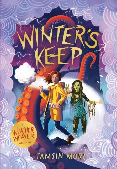 Cover: 9781915235053 | Winter's Keep | A Weather Weaver Adventure #3 | Tamsin Mori | Buch