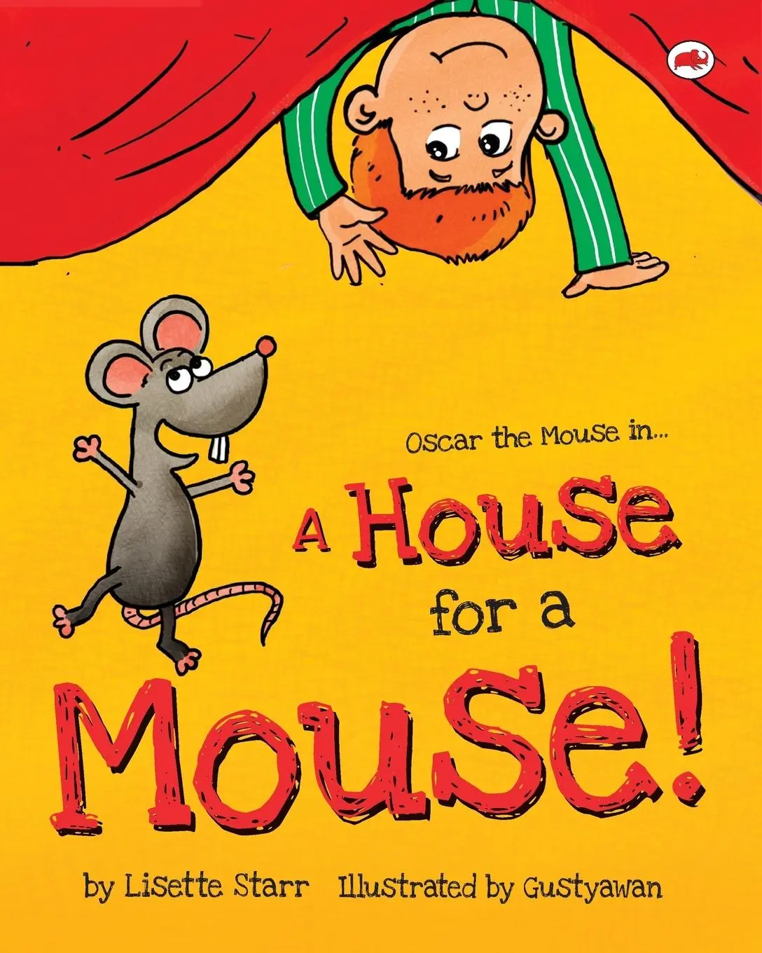 Cover: 9781922305053 | A House for a Mouse | Oscar the Mouse | Lisette Starr | Taschenbuch