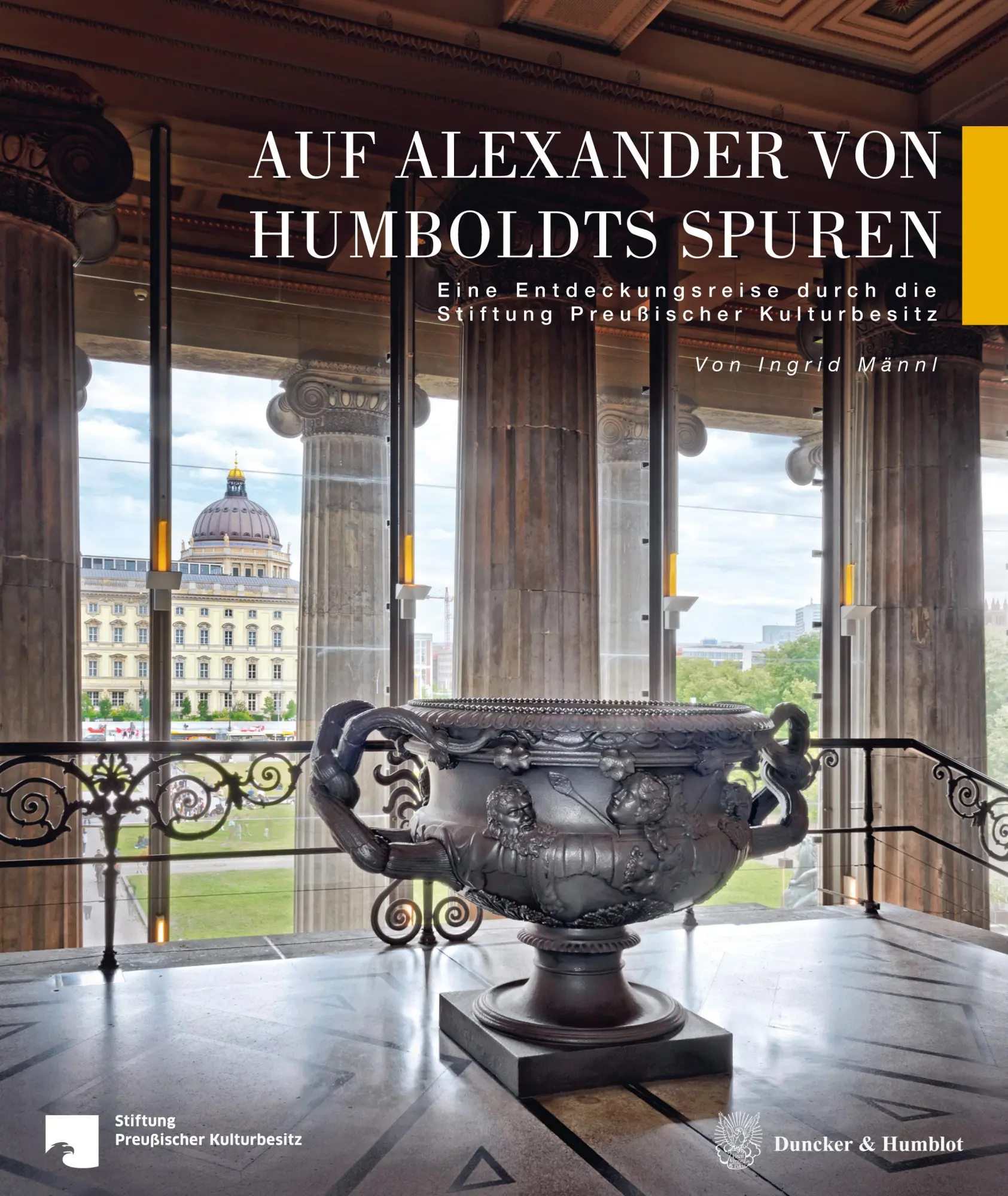 Cover: 9783428195053 | Auf Alexander von Humboldts Spuren | Ingrid Männl | Buch | 268 S.