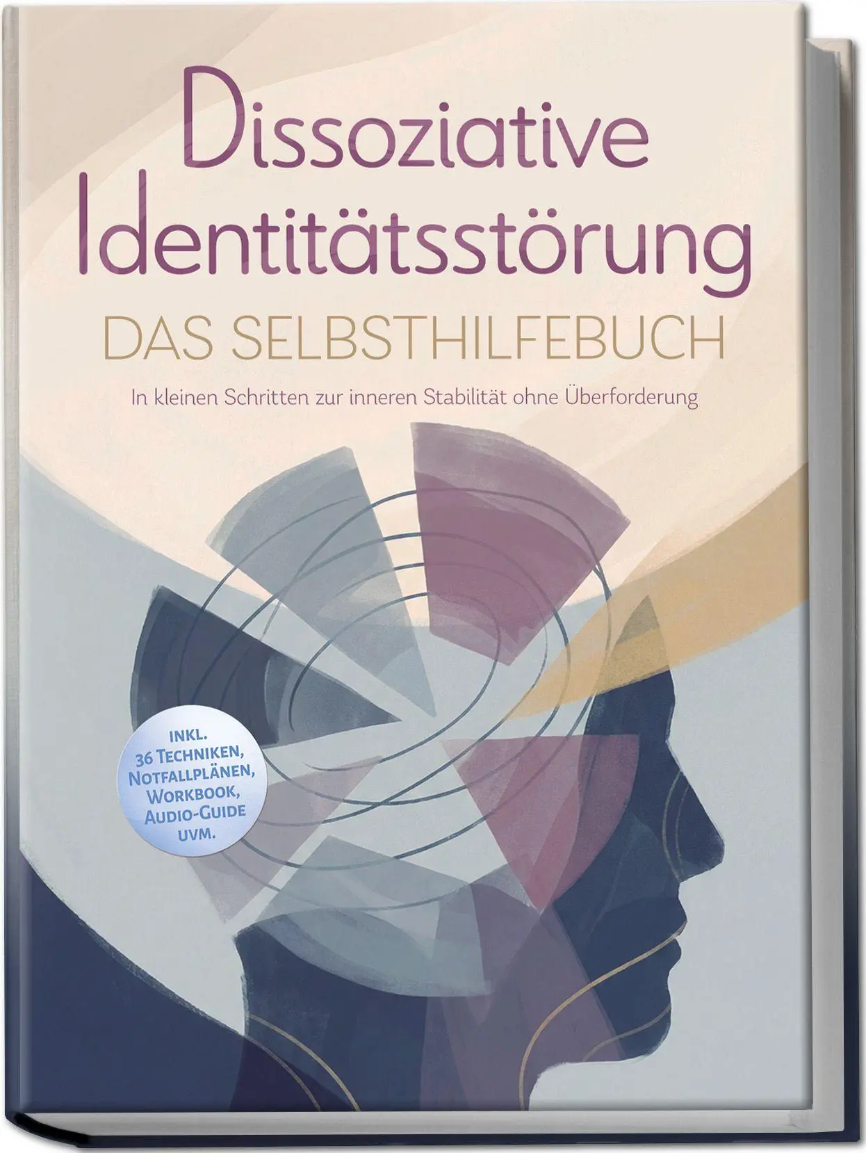 Cover: 9783757635053 | Dissoziative Identitätsstörung - Das Selbsthilfebuch: In kleinen...