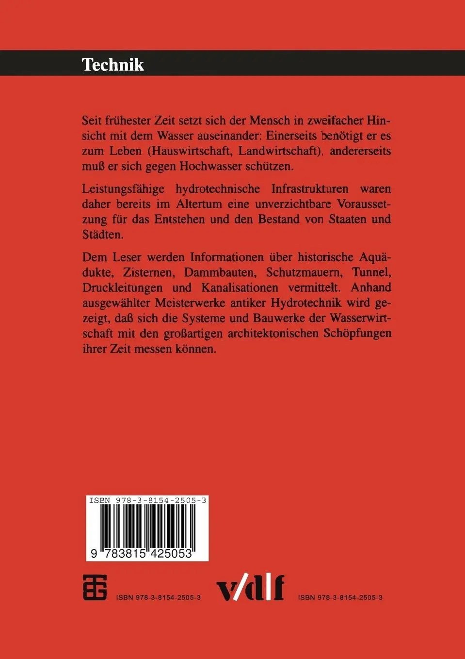 Rückseite: 9783815425053 | Meisterwerke antiker Hydrotechnik | Günther Garbrecht | Taschenbuch
