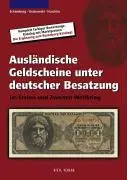 Cover: 9783866465053 | Ausländische Geldscheine unter deutscher Besatzung im Ersten und...