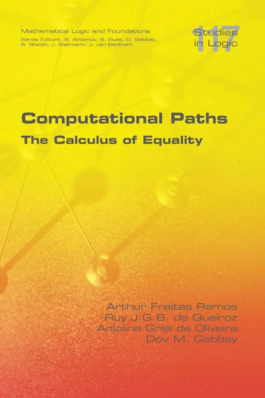 Cover: 9781848905153 | Computational Paths. The Calculus of Equality | Ramos (u. a.) | Buch