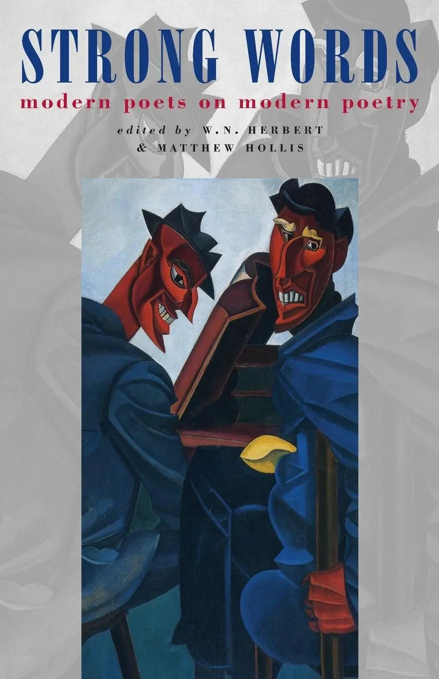 Cover: 9781852245153 | Strong Words | Modern Poets on Modern Poetry | W N Herbert | Buch