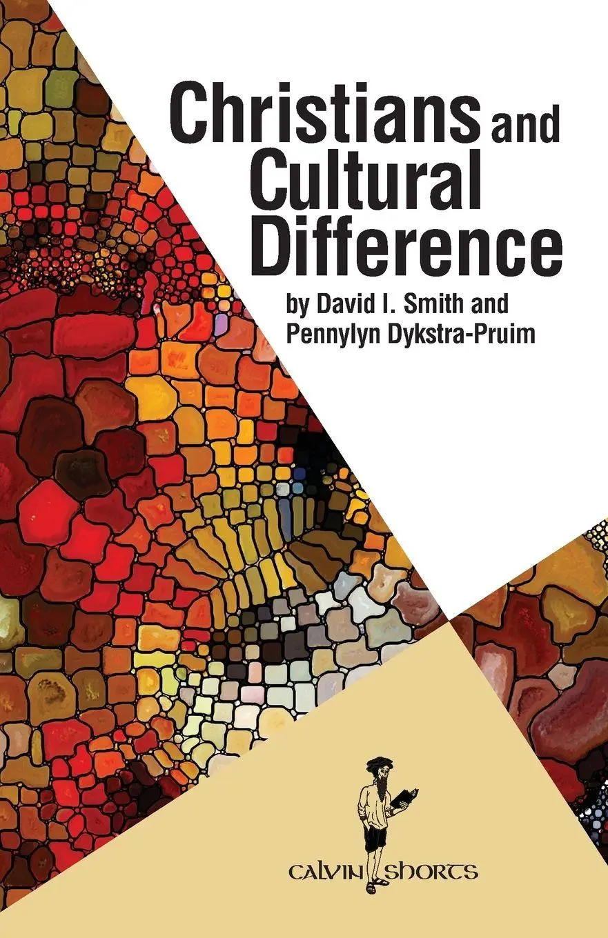 Cover: 9781937555153 | Christians and Cultural Difference | David I. Smith (u. a.) | Buch