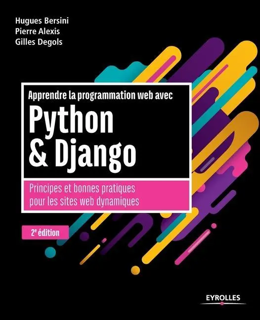 Cover: 9782212675153 | Apprendre la programmation web avec Python et Django - 2e édition:...