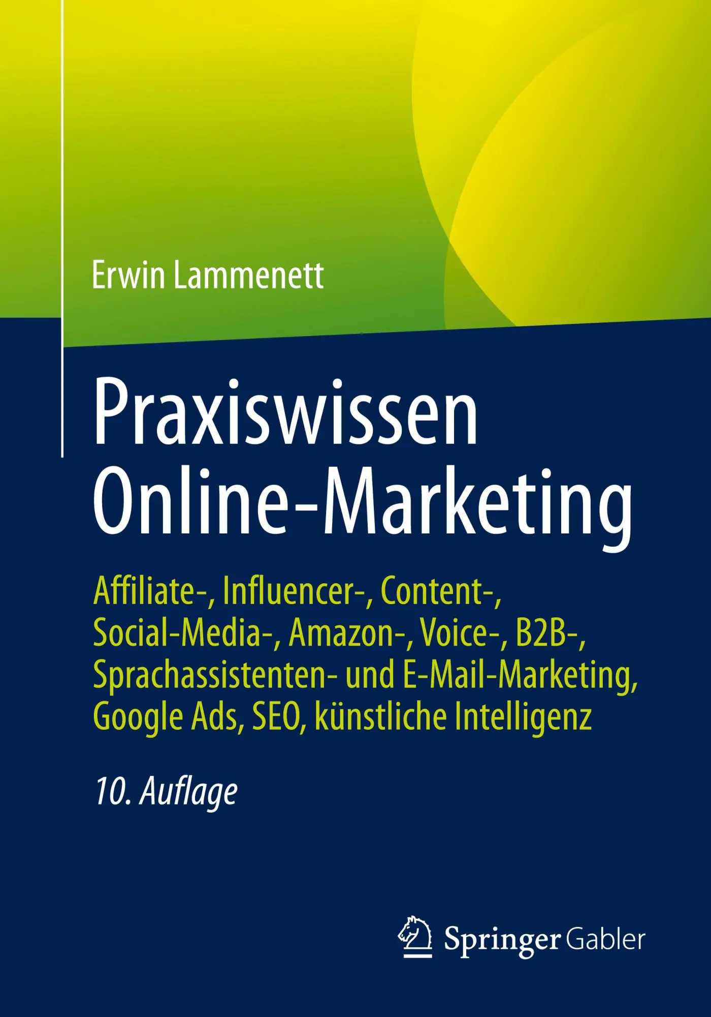 Cover: 9783658485153 | Praxiswissen Online-Marketing | Erwin Lammenett | Taschenbuch | xx