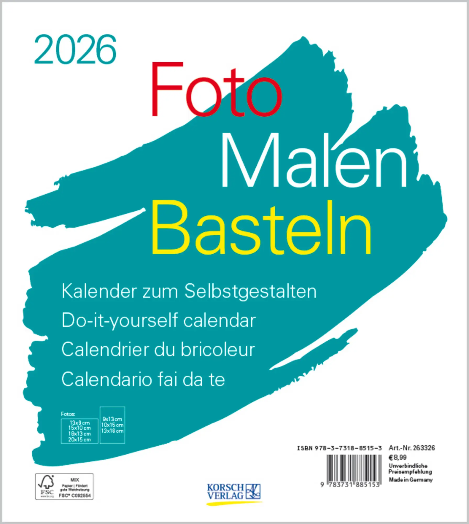 Cover: 9783731885153 | Foto-Malen-Basteln Bastelkalender weiß 2026 | Verlag Korsch | Kalender
