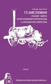 Cover: 9783770015153 | 175 Jahre Eisenbahn Düsseldorf - Elberfeld | Henkel | Broschüre | 2013