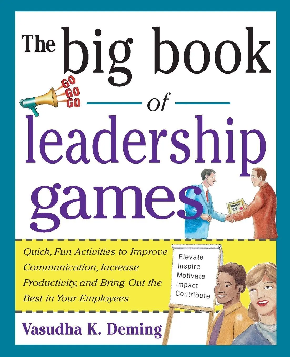 Cover: 9780071435253 | The Big Book of Leadership Games | Vasudha Kathleen Deming (u. a.)