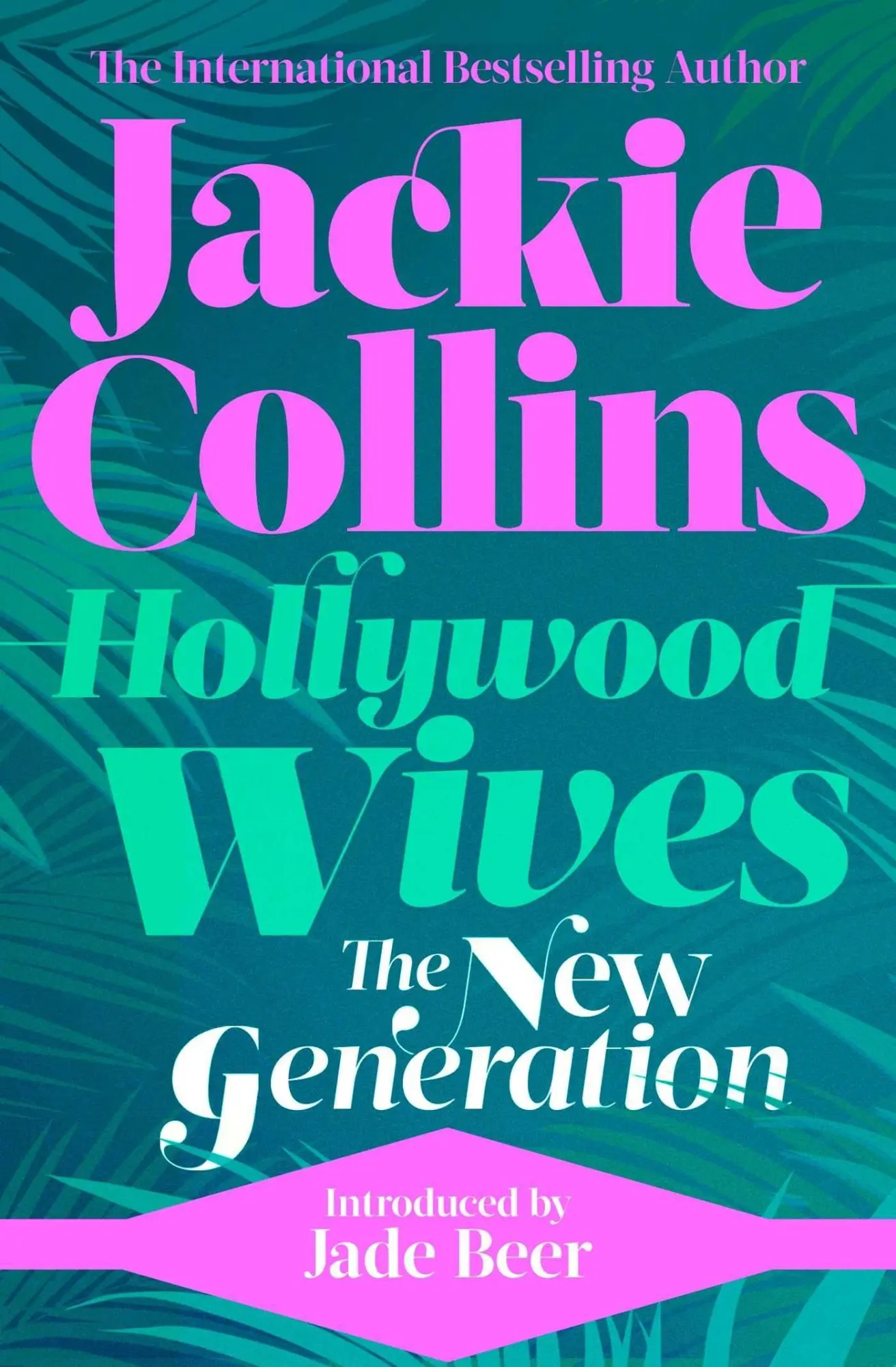 Cover: 9781398515253 | Hollywood Wives: The New Generation | introduced by Jade Beer | Buch