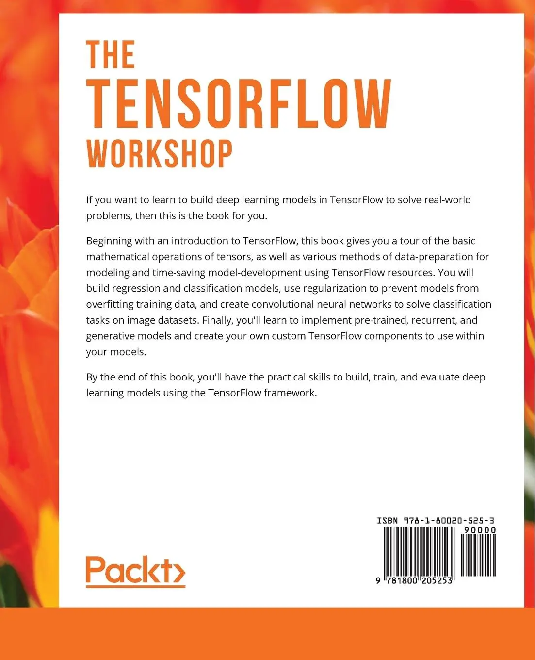 Rückseite: 9781800205253 | The TensorFlow Workshop | Matthew Moocarme (u. a.) | Taschenbuch