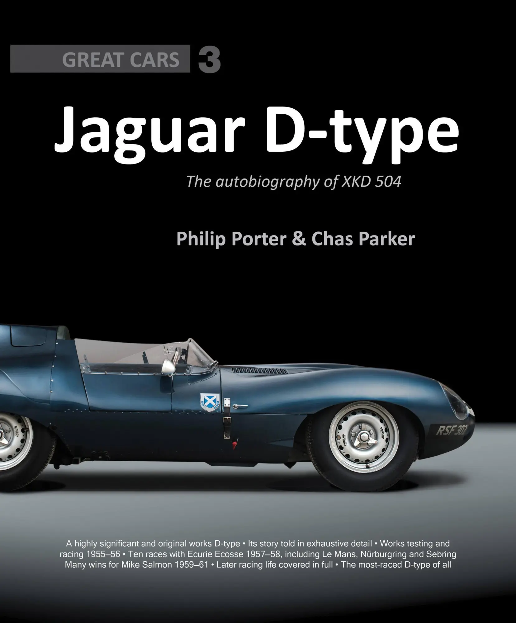 Cover: 9781907085253 | Jaguar D-Type: The Autobiography of Xkd 504 | Philip Porter (u. a.)