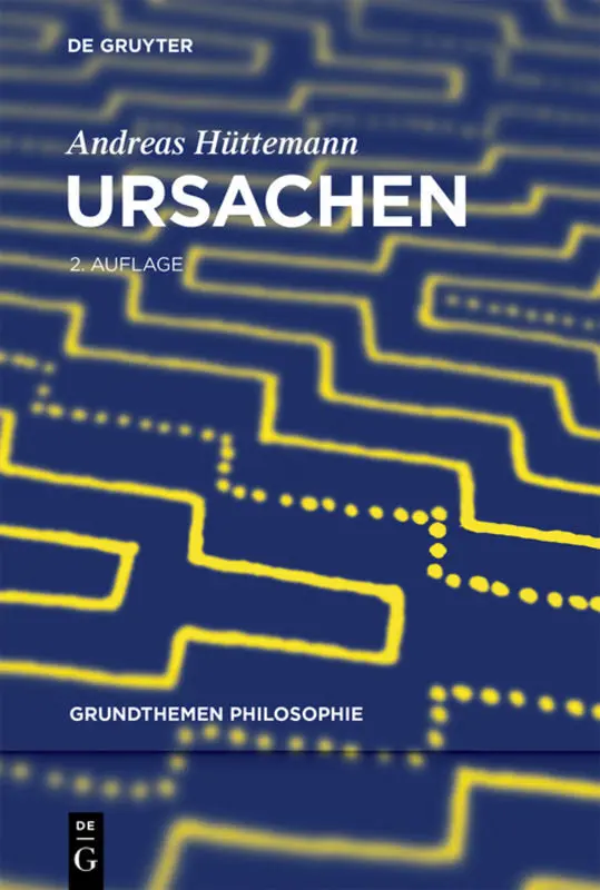Cover: 9783110595253 | Ursachen | Andreas Hüttemann | Taschenbuch | IX | Deutsch | 2018