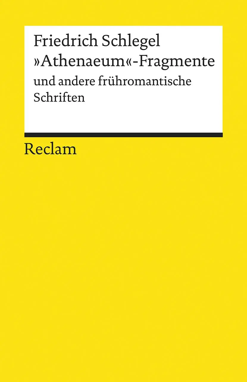 Cover: 9783150195253 | »Athenaeum«-Fragmente und andere frühromantische Schriften | Schlegel