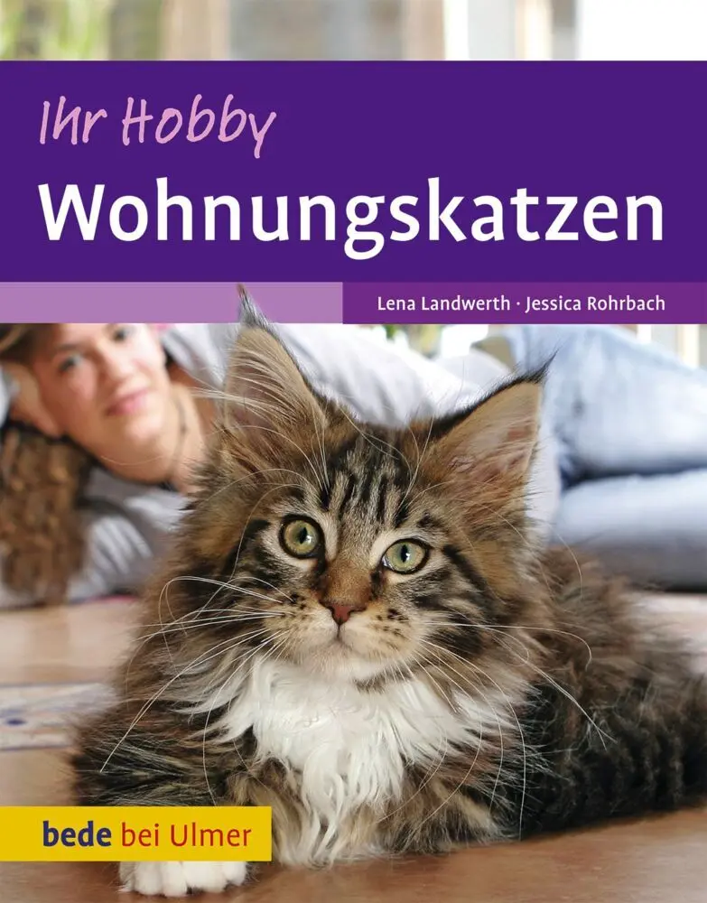 Cover: 9783800175253 | Ihr Hobby Wohnungskatzen | Lena Landwerth (u. a.) | Buch | 96 S.