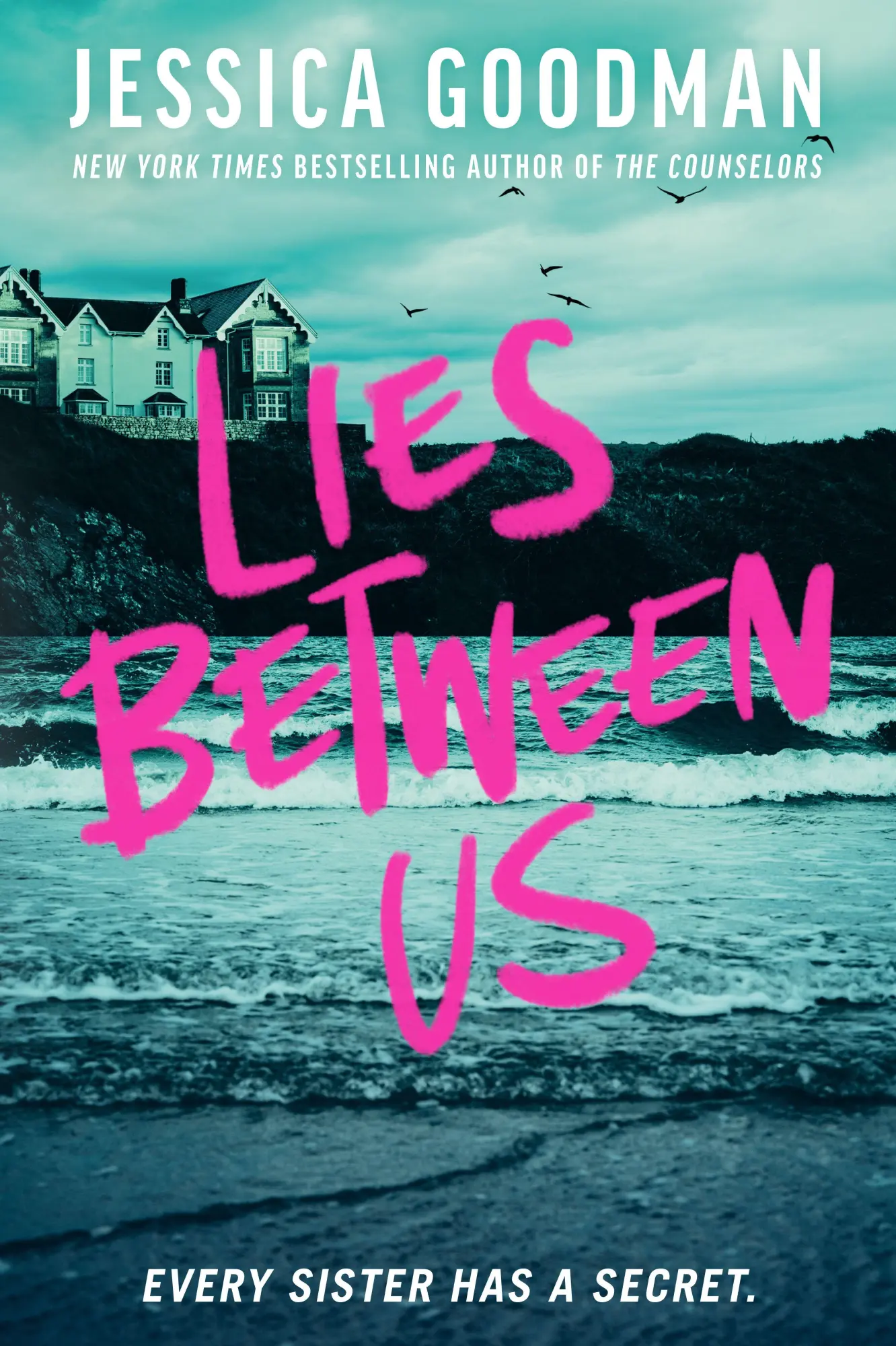 Cover: 9798217005253 | Lies Between Us | Jessica Goodman | Taschenbuch | Englisch | 2026