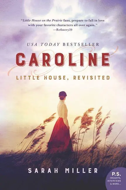 Cover: 9780062685353 | Caroline | Little House, Revisited | Sarah Miller | Taschenbuch | 2018