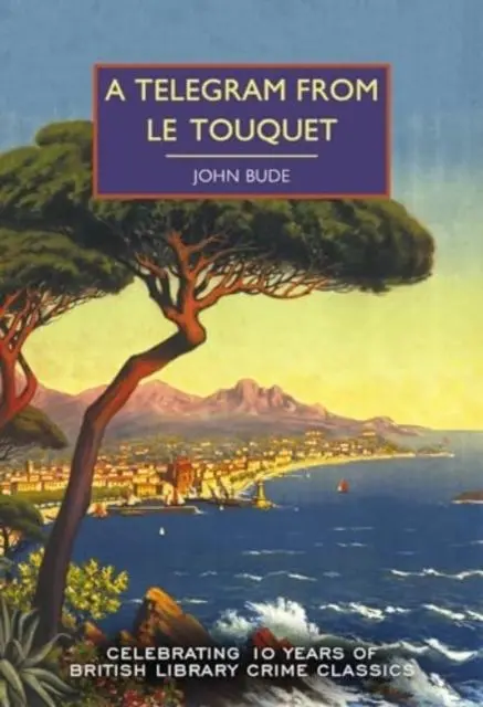 Cover: 9780712355353 | A Telegram from Le Touquet | John Bude | Taschenbuch | 256 S. | 2024