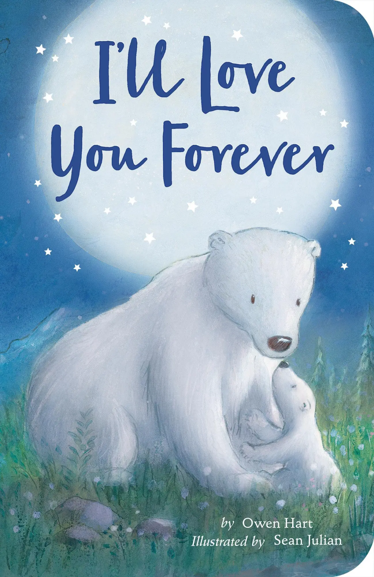 Cover: 9781680105353 | I'll Love You Forever | Owen Hart | Buch | Kinder-Pappbuch | Englisch