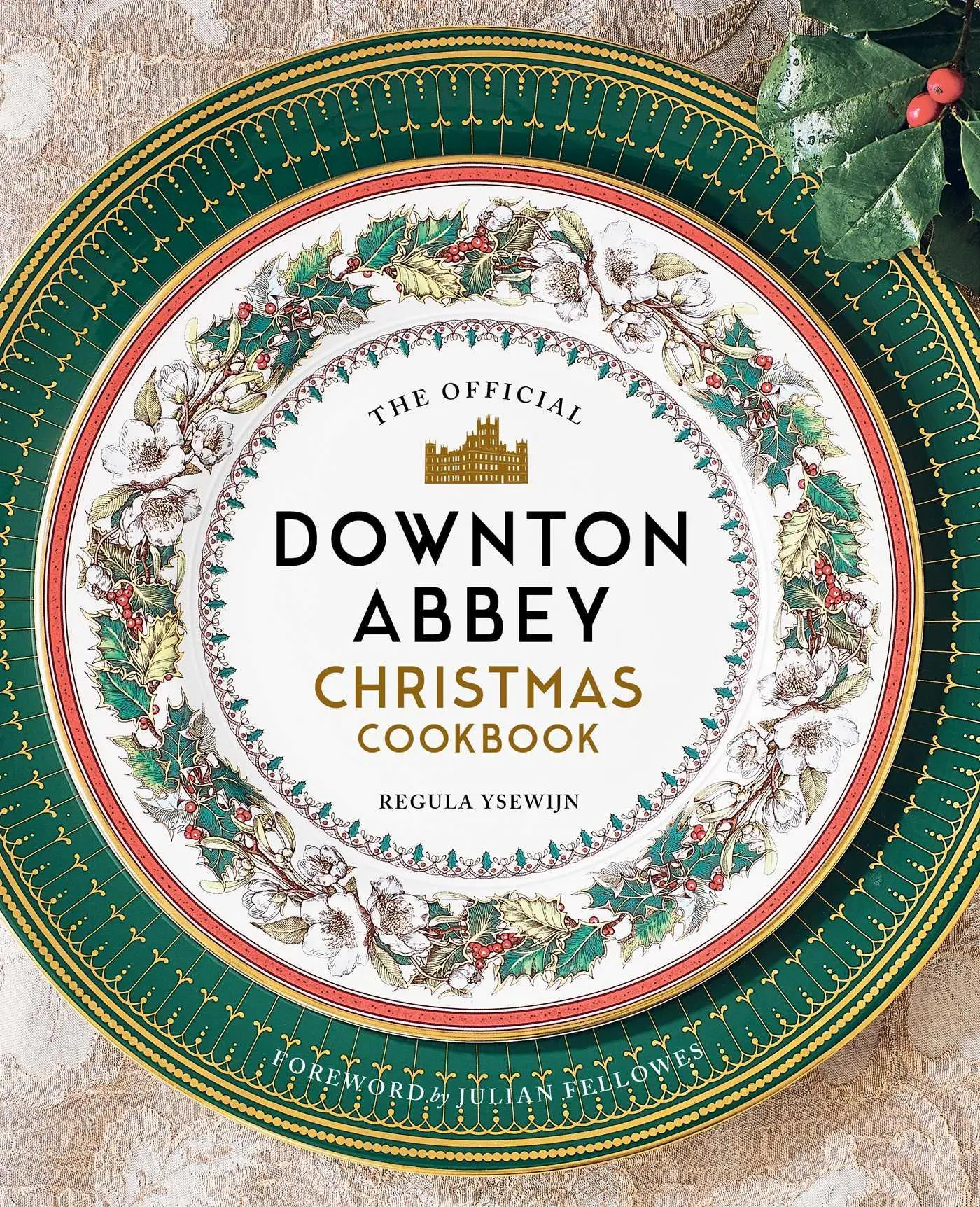 Cover: 9781681885353 | The Official Downton Abbey Christmas Cookbook | Regula Ysewijn | Buch