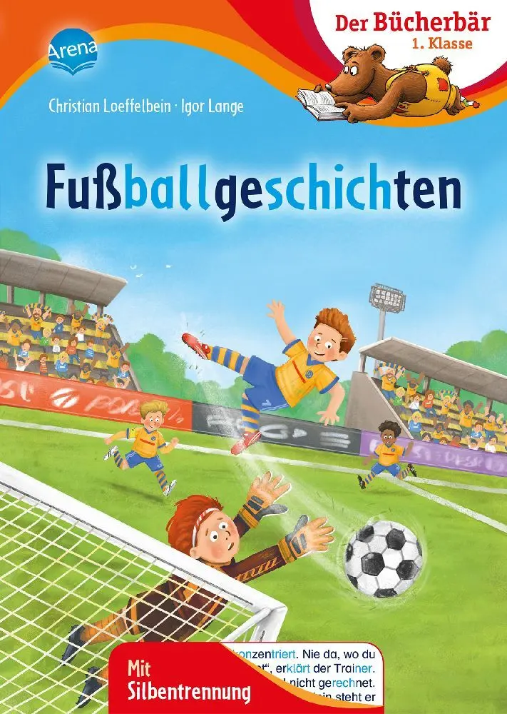 Cover: 9783401715353 | Fußballgeschichten | Der Bücherbär: 1. Klasse. Mit Silbentrennung