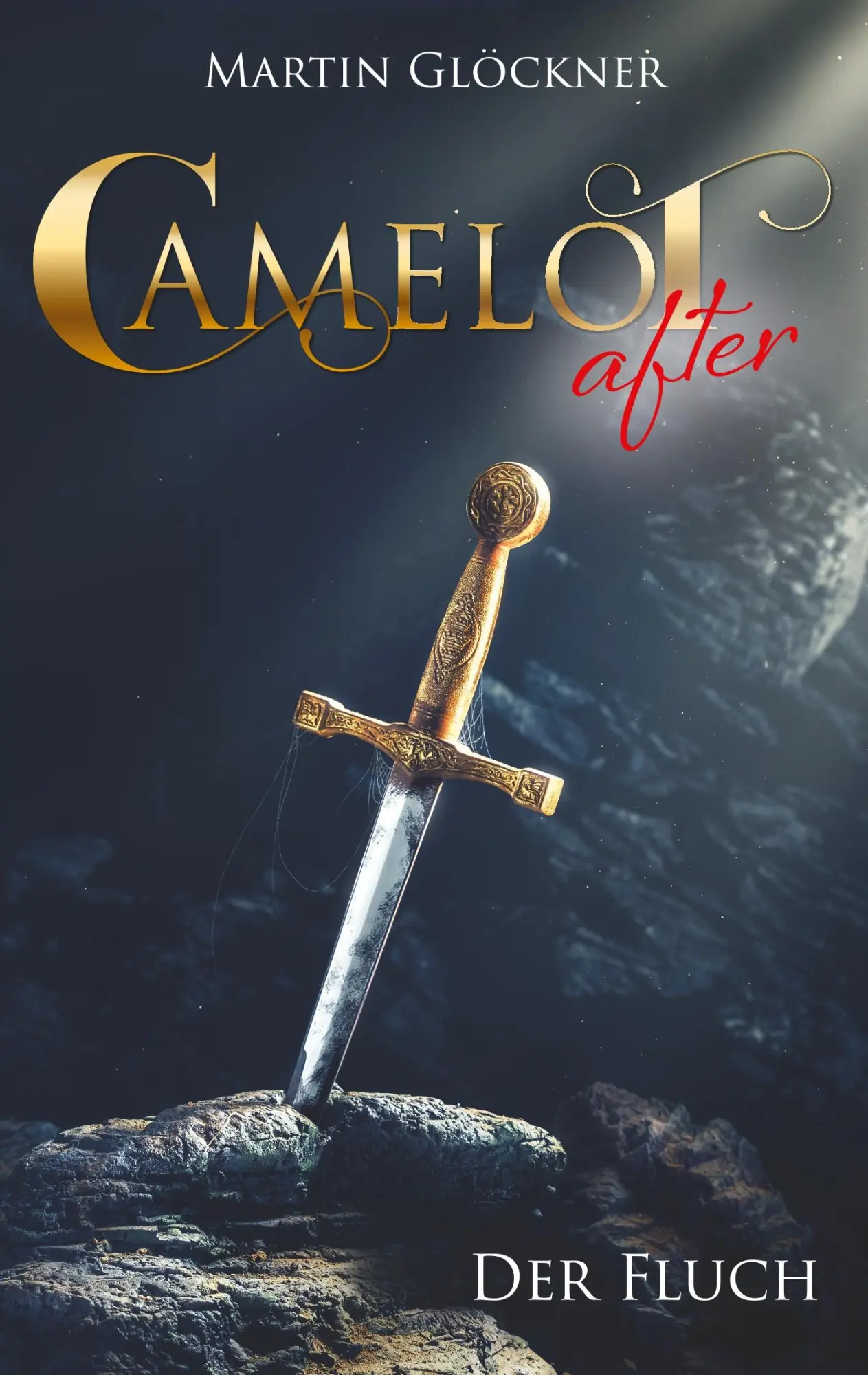 Camelot after: Der Fluch