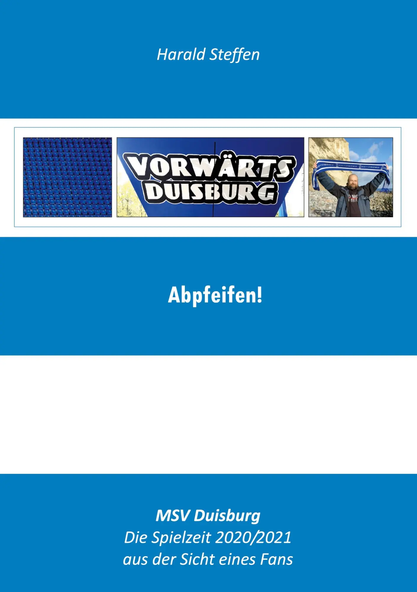 Cover: 9783754325353 | Abpfeifen | Harald Steffen | Taschenbuch | Paperback | 184 S. | 2021