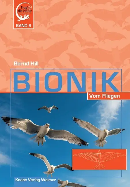 Cover: 9783944575353 | Bionik - Vom Fliegen | Bernd Hill | Buch | 128 S. | Deutsch | 2015