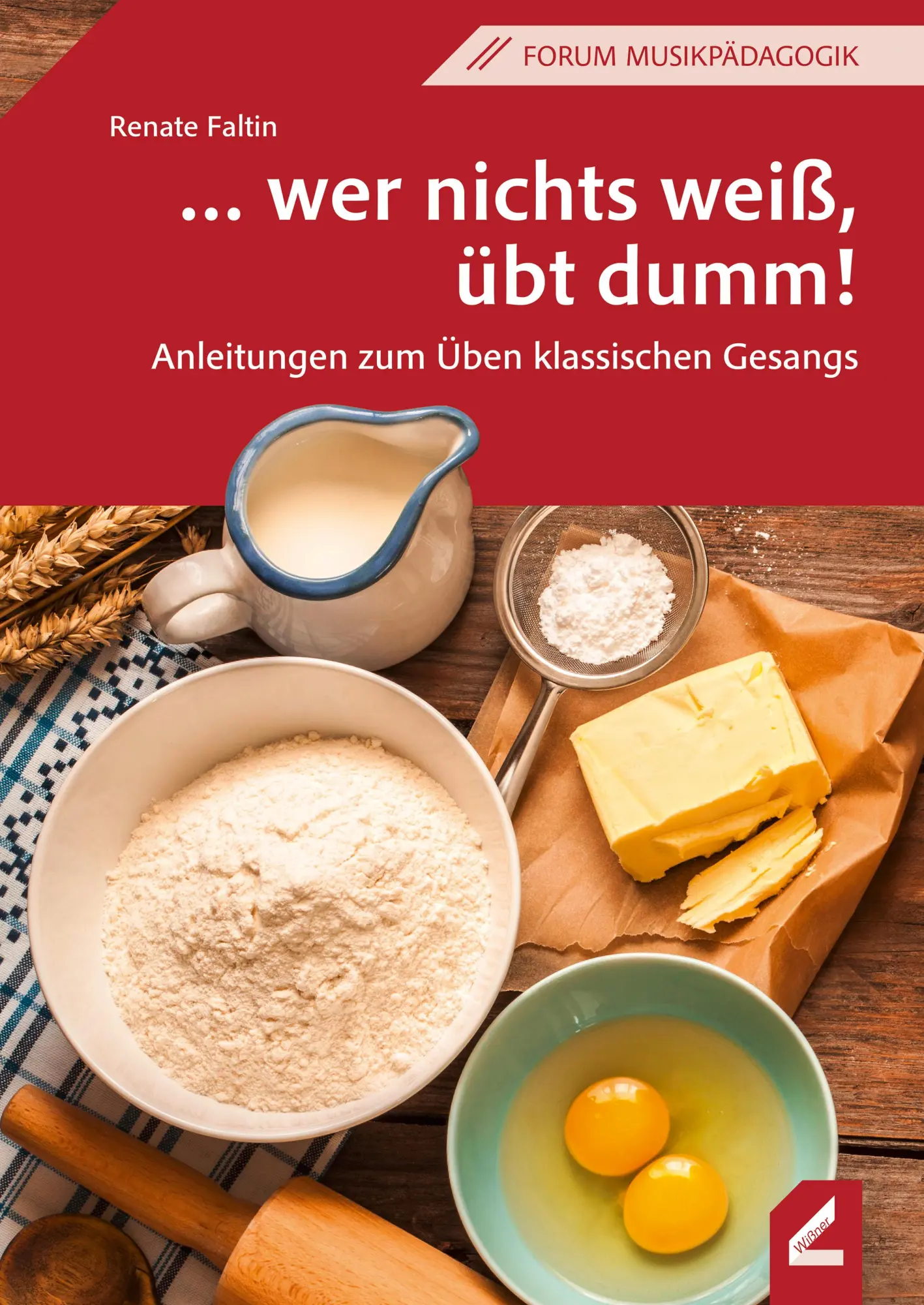 Cover: 9783990945353 | ... wer nichts weiß, übt dumm! | Renate Faltin | Taschenbuch | 192 S.
