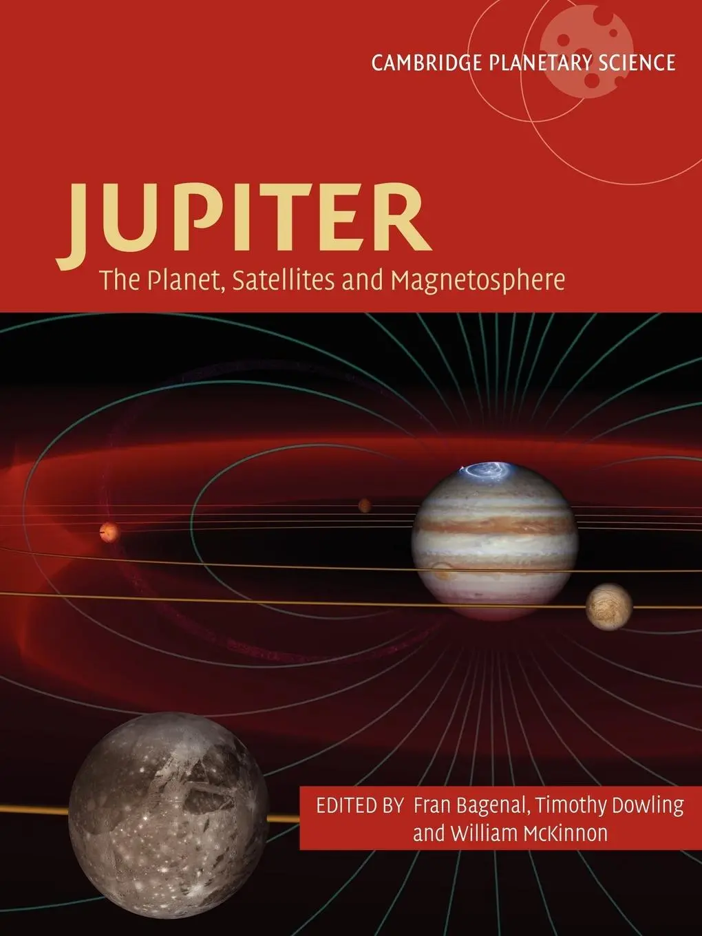 Cover: 9780521035453 | Jupiter | The Planet, Satellites and Magnetosphere | Bagenal (u. a.)