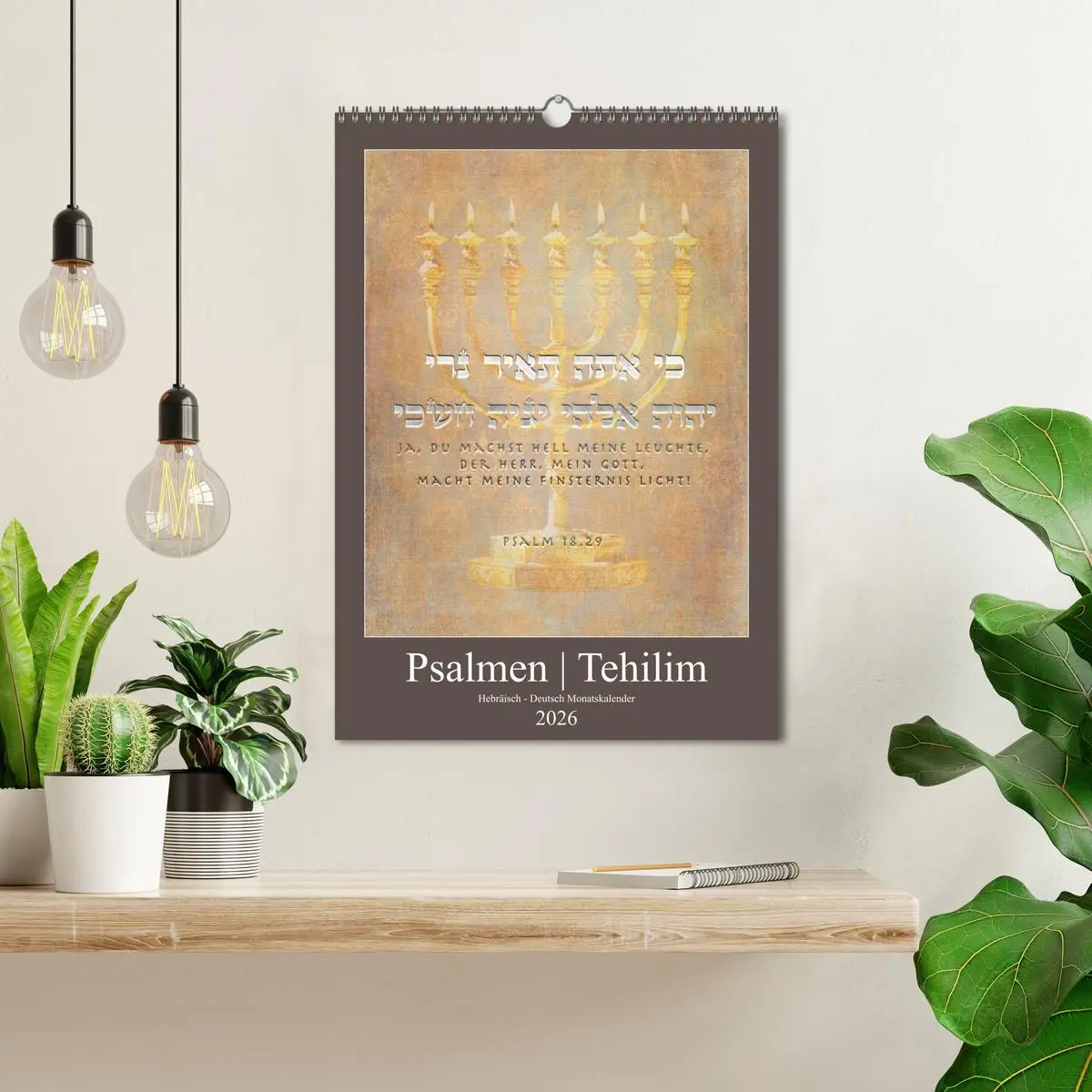 Bild: 9783516405453 | Psalmen Tehilim Hebräisch - Deutsch (Wandkalender 2026 DIN A3...