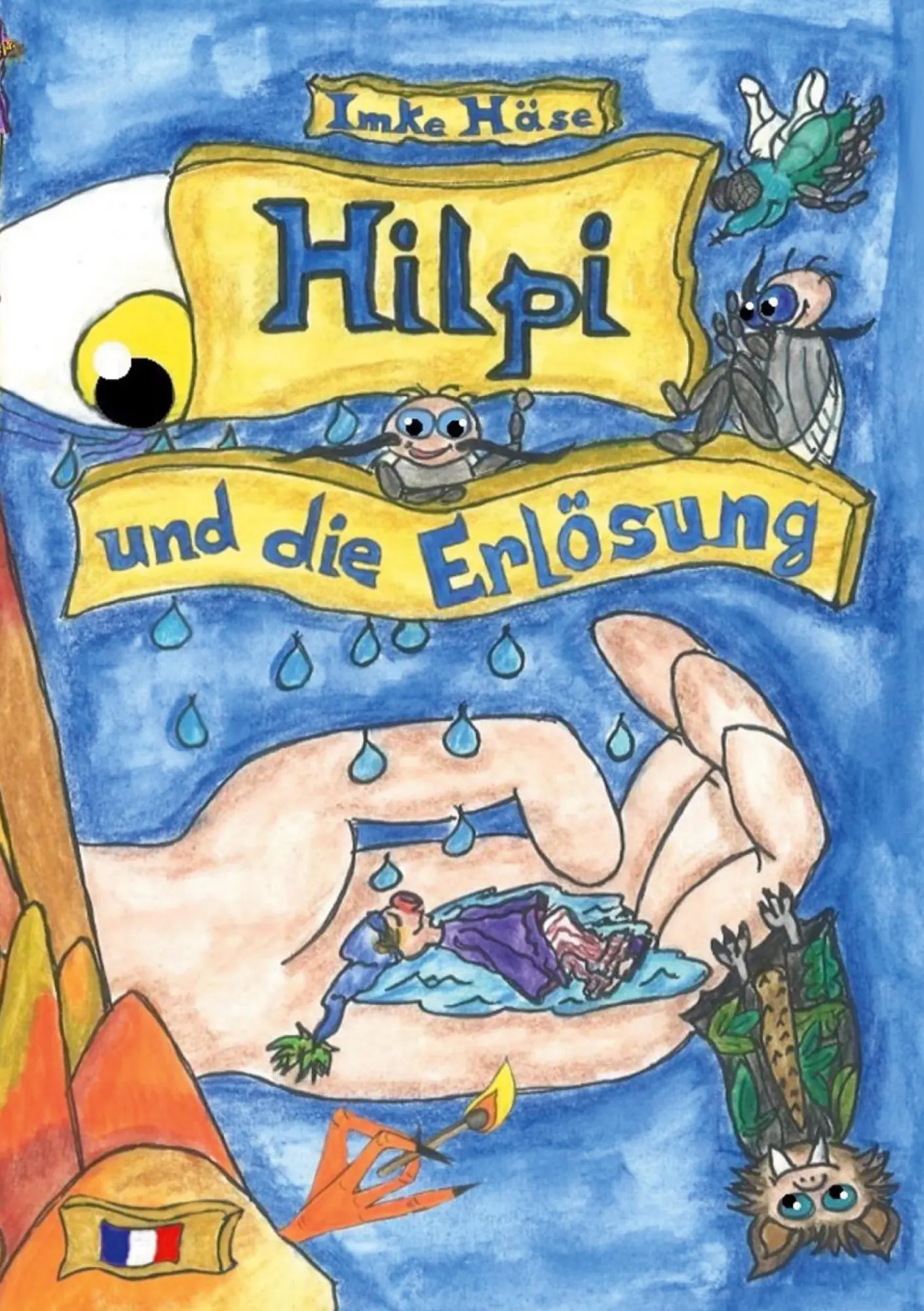 Cover: 9783819205453 | Hilpi und die Erlösung | Hilpis Abenteuer, Band 22 | Imke Häse | Buch